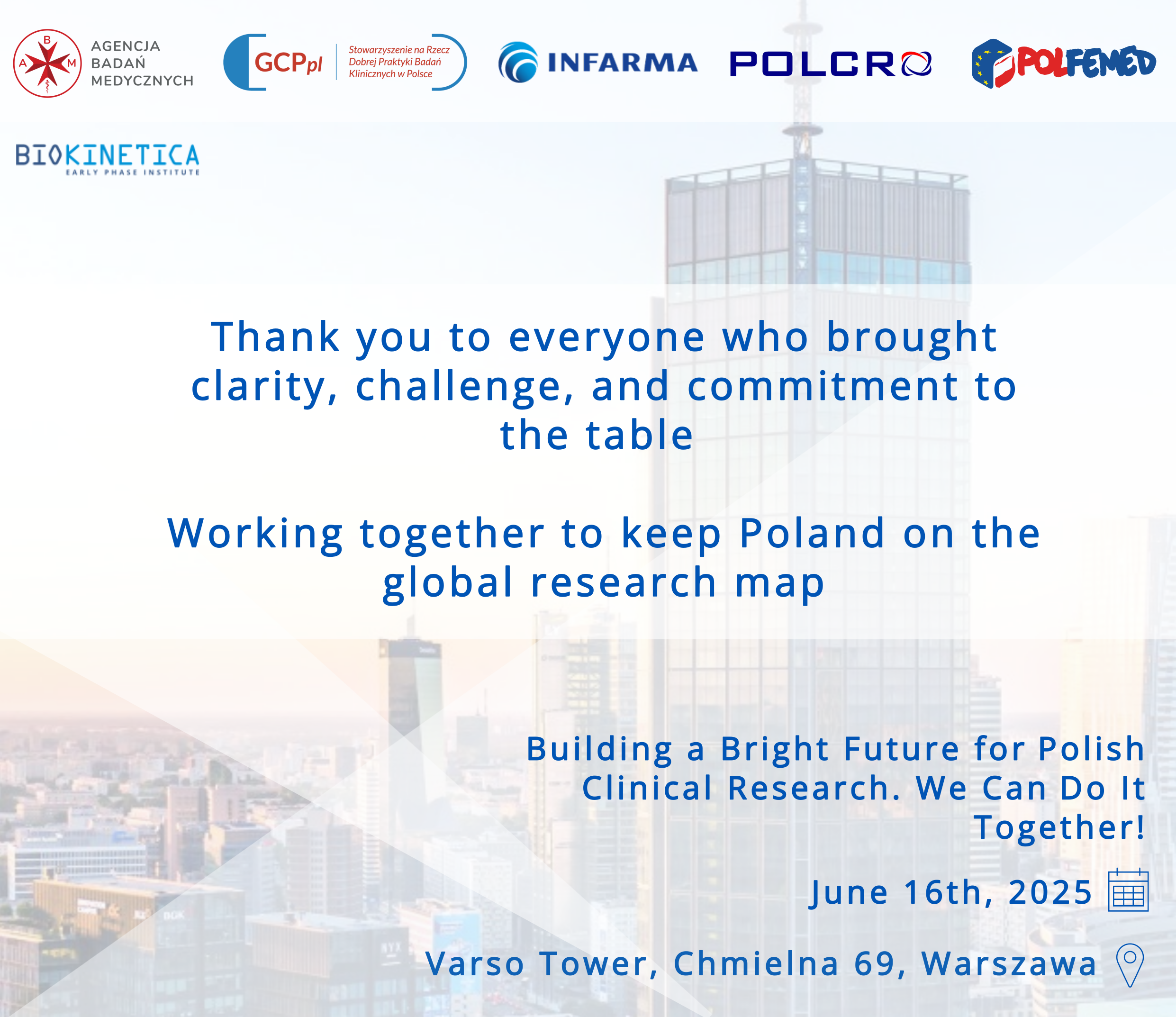post strategic meeting “Building a Bright Future for Polish Clinical Research. We Can Do It Together!”